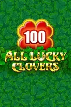 Bgaming : All Lucky Clover 100 - STONEBET88