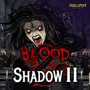 Blood & Shadow 2 - STONEBET88