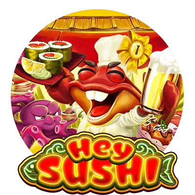 Hey Sushi - STONEBET88