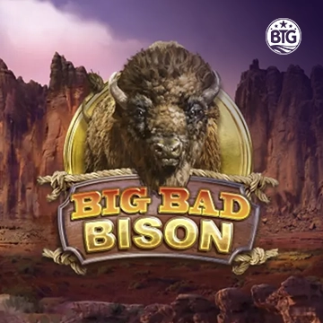 Bigtime : Big Bad Bison - STONEBET88